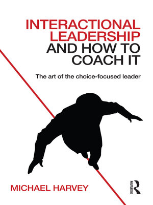 cover image of Interactional Leadership and How to Coach It